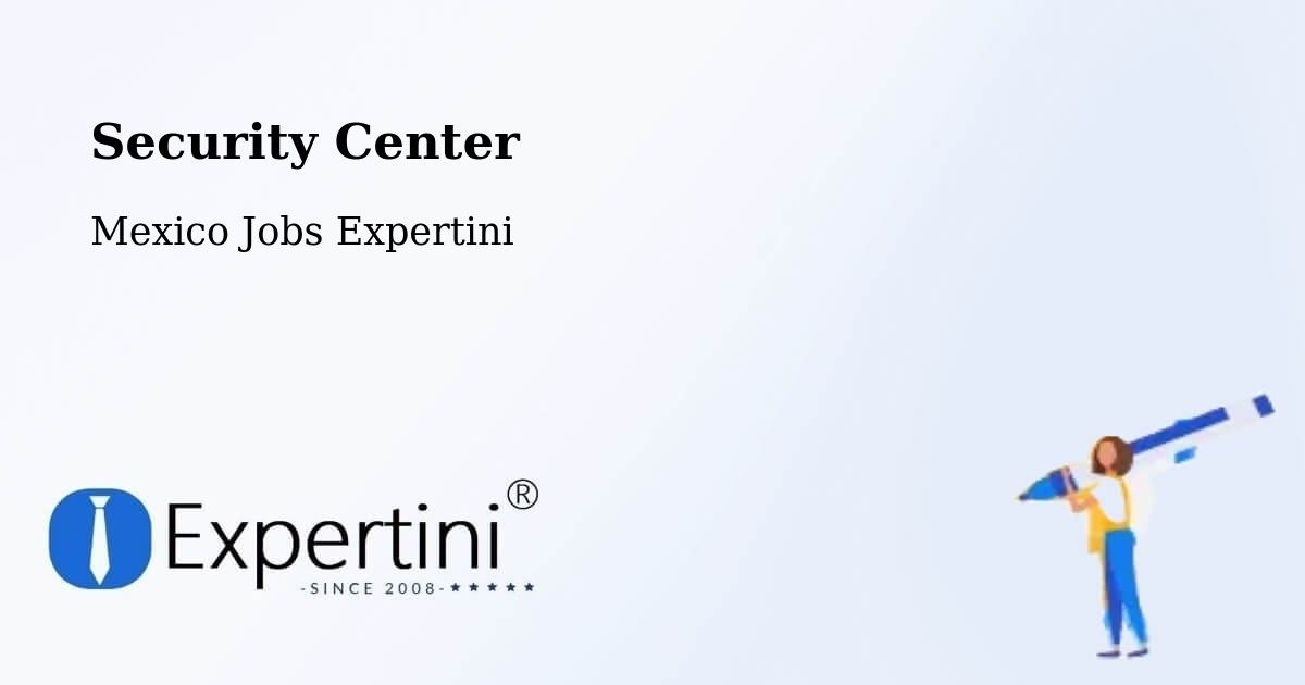 Security & Compliance – Susticacán - Mexico Jobs Expertini